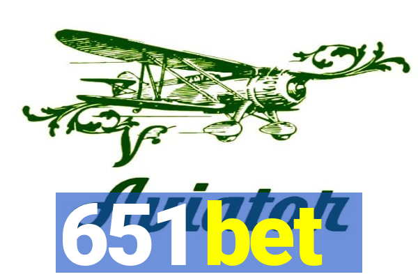 651 bet